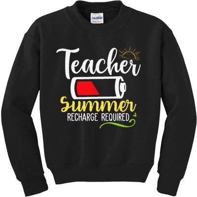 Teacher Summer Recharge Required Last day School Vacation Kids Sweatshirt