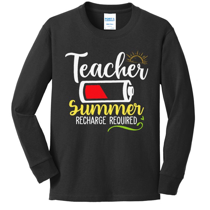 Teacher Summer Recharge Required Last day School Vacation Kids Long Sleeve Shirt