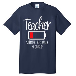 Teacher Summer Recharge Required Last Day School Women Funny Tall T-Shirt