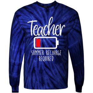 Teacher Summer Recharge Required Last Day School Women Funny Tie-Dye Long Sleeve Shirt