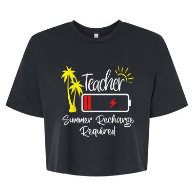 Teacher Summer Recharge Required Last day School teachers Bella+Canvas Jersey Crop Tee