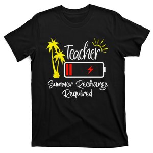 Teacher Summer Recharge Required Last day School teachers T-Shirt