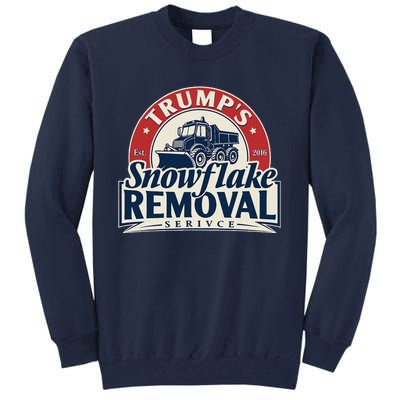 TrumpS Snowflake Removal Service Funny Trump 2024 Tall Sweatshirt