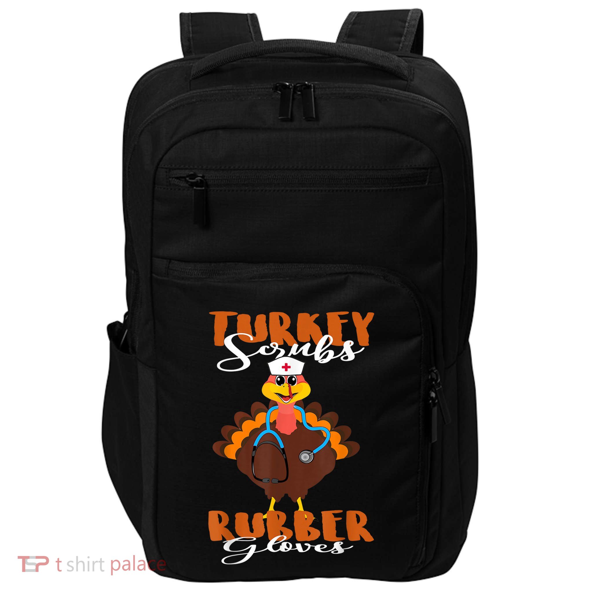 Turkey Scrubs Rubber Gloves Thanksgiving Scrub Tops Wo Impact Tech Backpack