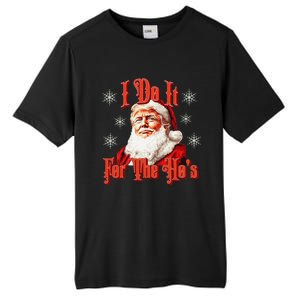 Trump Santa Retro I Do It For The HoS Tall Fusion ChromaSoft Performance T-Shirt