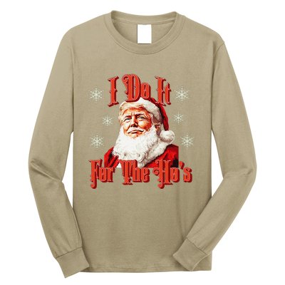 Trump Santa Retro I Do It For The HoS Long Sleeve Shirt