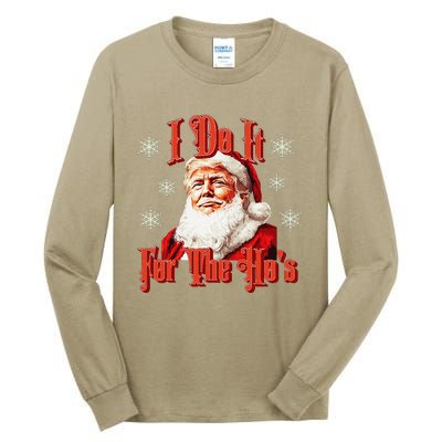 Trump Santa Retro I Do It For The HoS Tall Long Sleeve T-Shirt