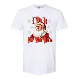 Trump Santa Retro I Do It For The HoS Softstyle CVC T-Shirt