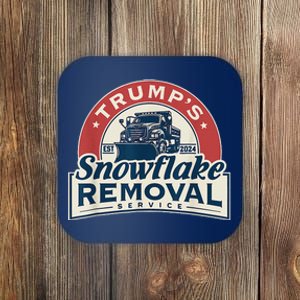 TrumpS Snowflake Removal Service Funny Trump 2024 Coaster