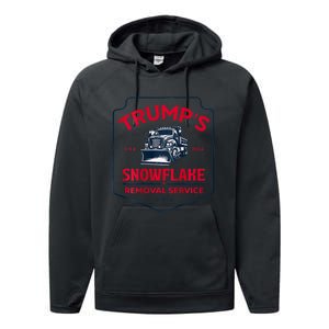 TrumpS Snowflake Removal Service Funny Trump 2024 Performance Fleece Hoodie