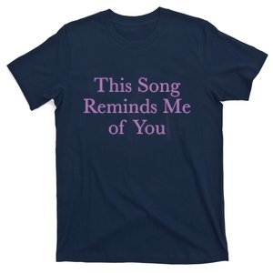 This Song Reminds Me Of You Nostalgic Lovers T-Shirt