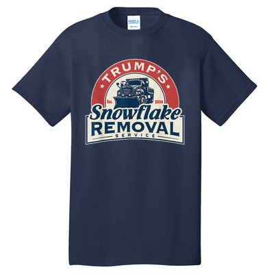 TrumpS Snowflake Removal Service Funny Trump 2024 Tall T-Shirt