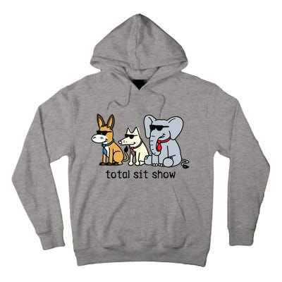 Total Sit Show Tall Hoodie