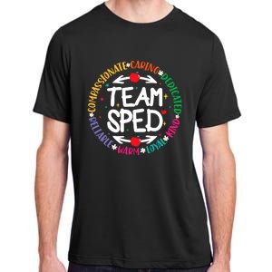 Team Sped Special Teacher Specialist School Caretaker Staff Adult ChromaSoft Performance T-Shirt