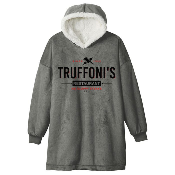 Truffonis Sloppy Steaks I Think You Should Leave Hooded Wearable Blanket