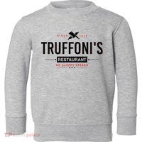 Truffonis Sloppy Steaks I Think You Should Leave Toddler Sweatshirt