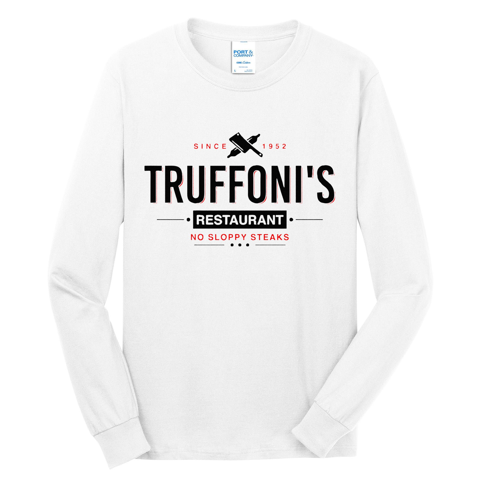 Truffonis Sloppy Steaks I Think You Should Leave Tall Long Sleeve T-Shirt