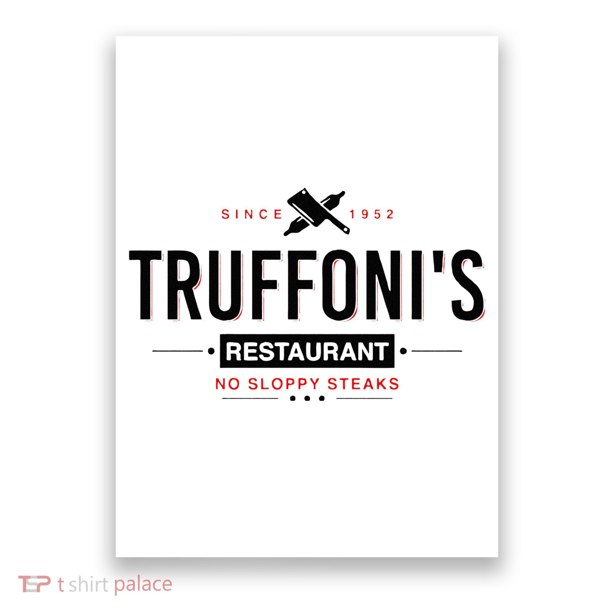 Truffonis Sloppy Steaks I Think You Should Leave Poster