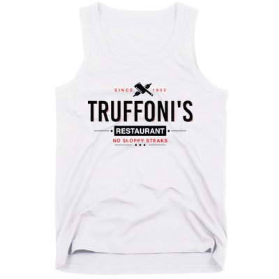 Truffonis Sloppy Steaks I Think You Should Leave Tank Top