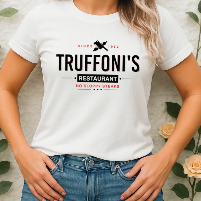 Truffonis Sloppy Steaks I Think You Should Leave Womens T-Shirt