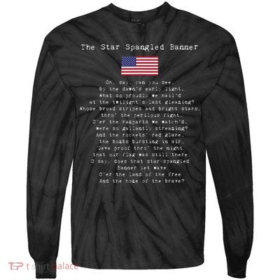 The Star Spangled Banner Patriotic Usa Tie-Dye Long Sleeve Shirt