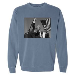 Trump Shooting Survivor Donald Trump Fist Pump Garment-Dyed Sweatshirt