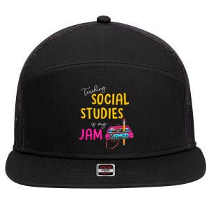 Teaching Social Studies Is My Jam Back To School Teacher 7 Panel Mesh Trucker Snapback Hat