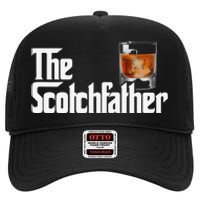 The Scotchfather Scotch Father Dad Father's Day Drinking High Crown Mesh Back Trucker Hat