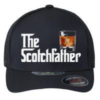 The Scotchfather Scotch Father Dad Father's Day Drinking Flexfit Unipanel Trucker Cap