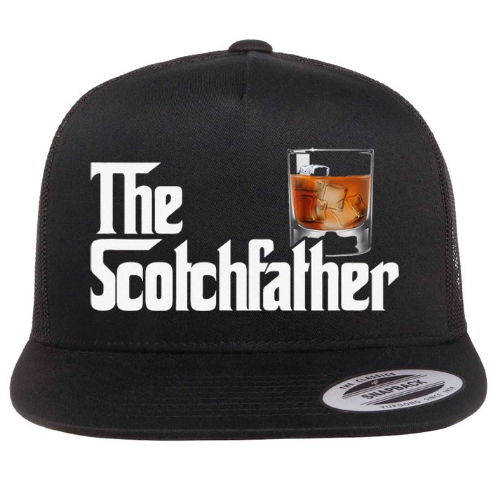 The Scotchfather Scotch Father Dad Father's Day Drinking Flat Bill Trucker Hat