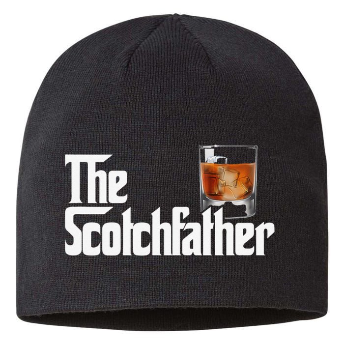 The Scotchfather Scotch Father Dad Father's Day Drinking Sustainable Beanie