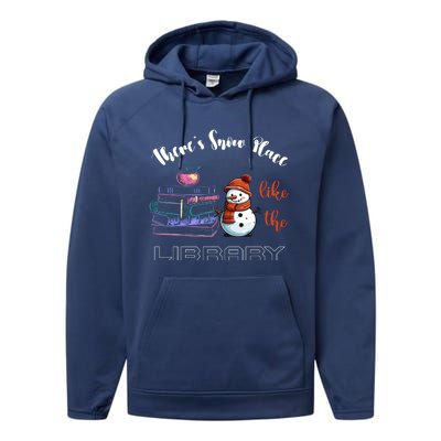 There S Snow Place Like The Library Christmas Performance Fleece Hoodie