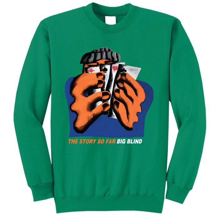 The Story So Far Big Blind Sweatshirt