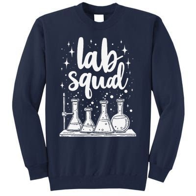 Testing Squad Samples Analysis Chemical Lab Technician Tall Sweatshirt