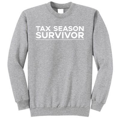 Tax Season Survivor, Funny Accountant Tall Sweatshirt