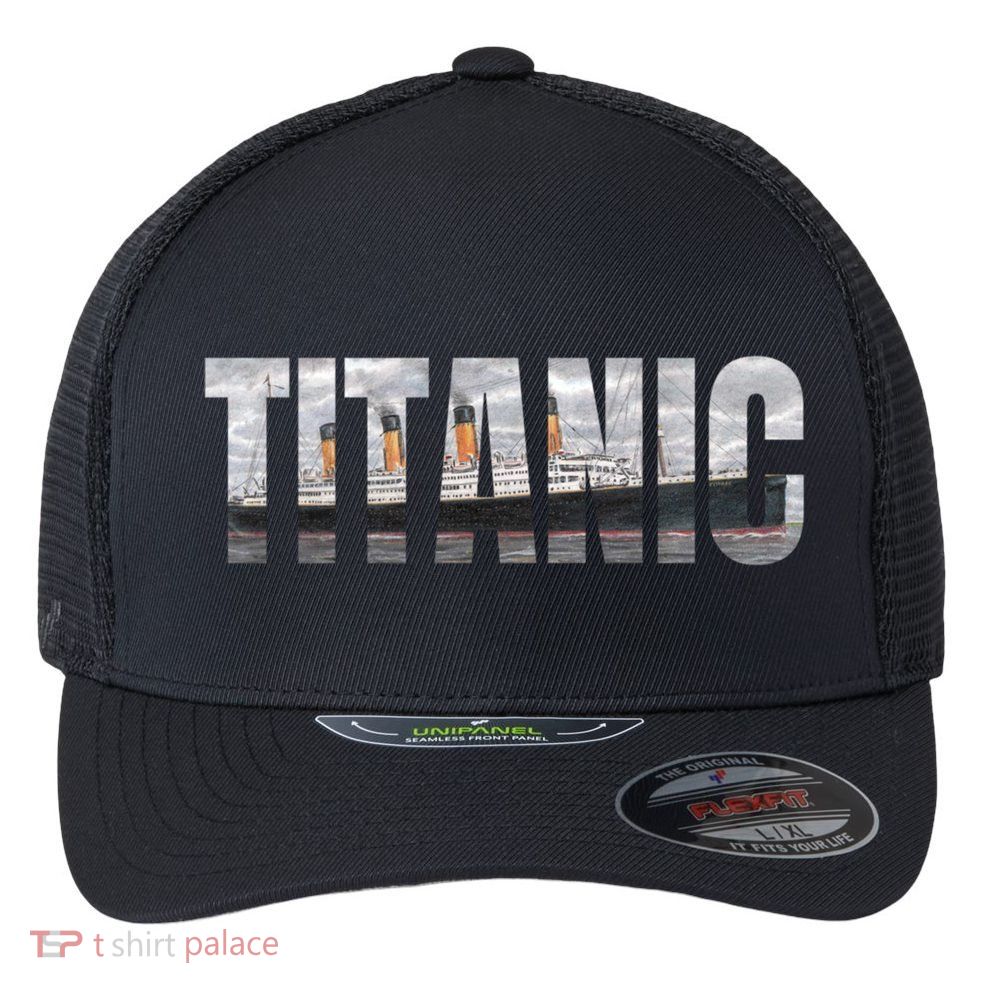 Titanic Sailing Ship 1912 Cruise Vintage Distressed Great Gift Flexfit Unipanel Trucker Cap
