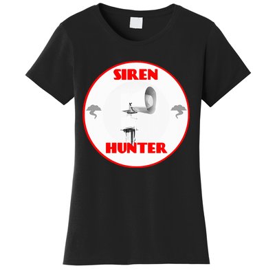 Tornado Siren Siren Hunter Women's T-Shirt