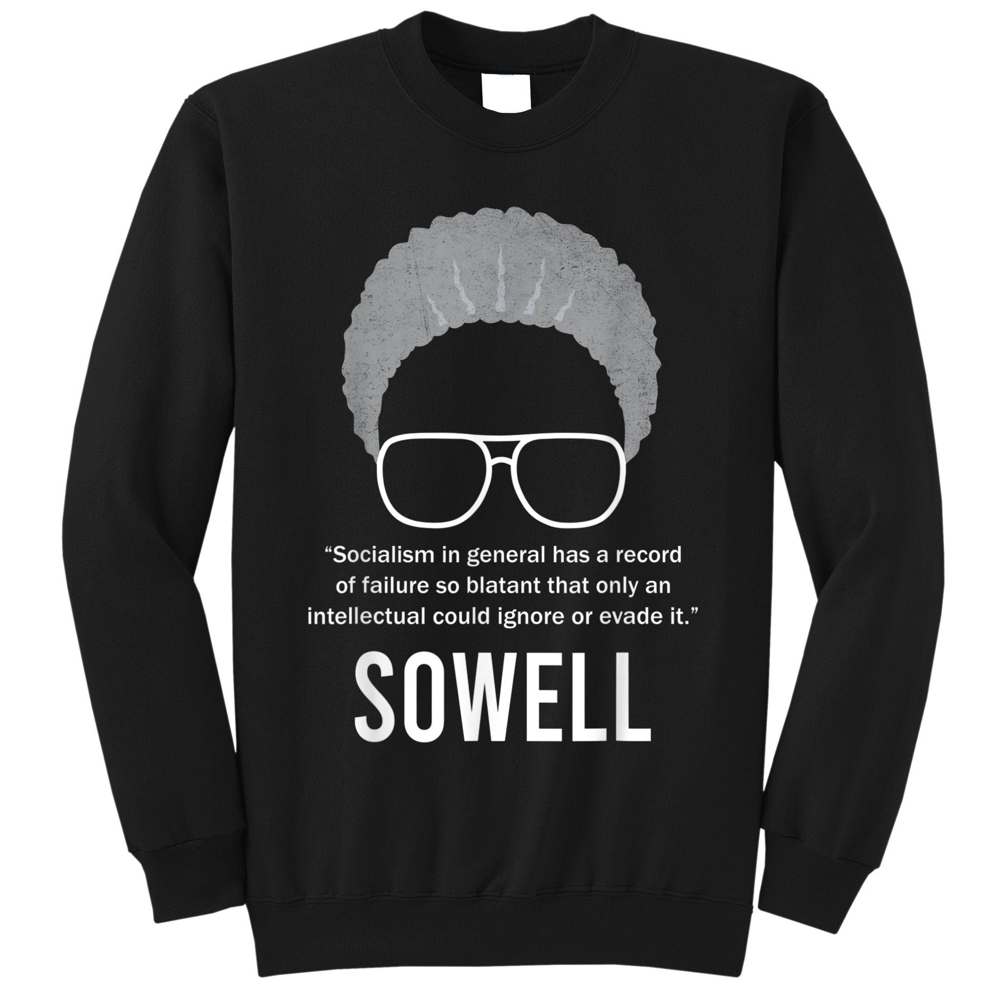 Thomas Sowell Socialism Quote Black History Month Tall Sweatshirt