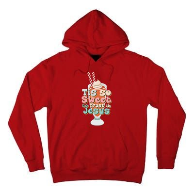 Tis So Sweet To Trust In Jesus Tall Hoodie