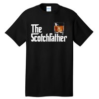 The Scotchfather Scotch Father Dad Father's Day Drinking Tall T-Shirt