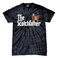 The Scotchfather Scotch Father Dad Father's Day Drinking Tie-Dye T-Shirt