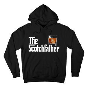 The Scotchfather Scotch Father Dad Father's Day Drinking Tall Hoodie