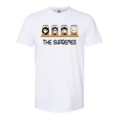 The Supremes Supreme Court Justices Rbg Cute Softstyle CVC T-Shirt