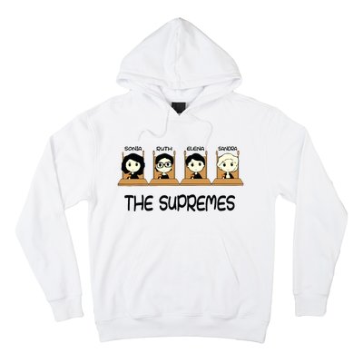 The Supremes Supreme Court Justices Rbg Cute Hoodie