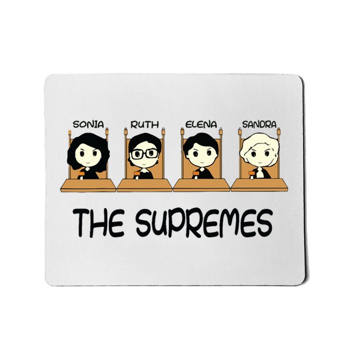 The Supremes Supreme Court Justices Rbg Cute Mousepad