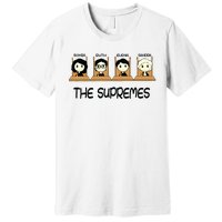 The Supremes Supreme Court Justices Rbg Cute Premium T-Shirt