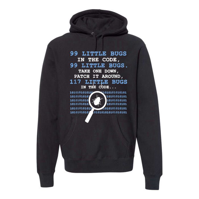 Technology Software Script HTML Network 99 Little Bugs Premium Hoodie