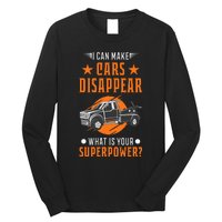 Towing Service Super Power Tow Truck Long Sleeve Shirt