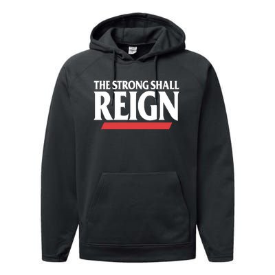 The Strong Shall Reign Performance Fleece Hoodie