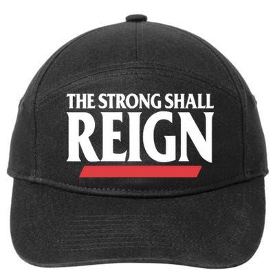 The Strong Shall Reign 7-Panel Snapback Hat